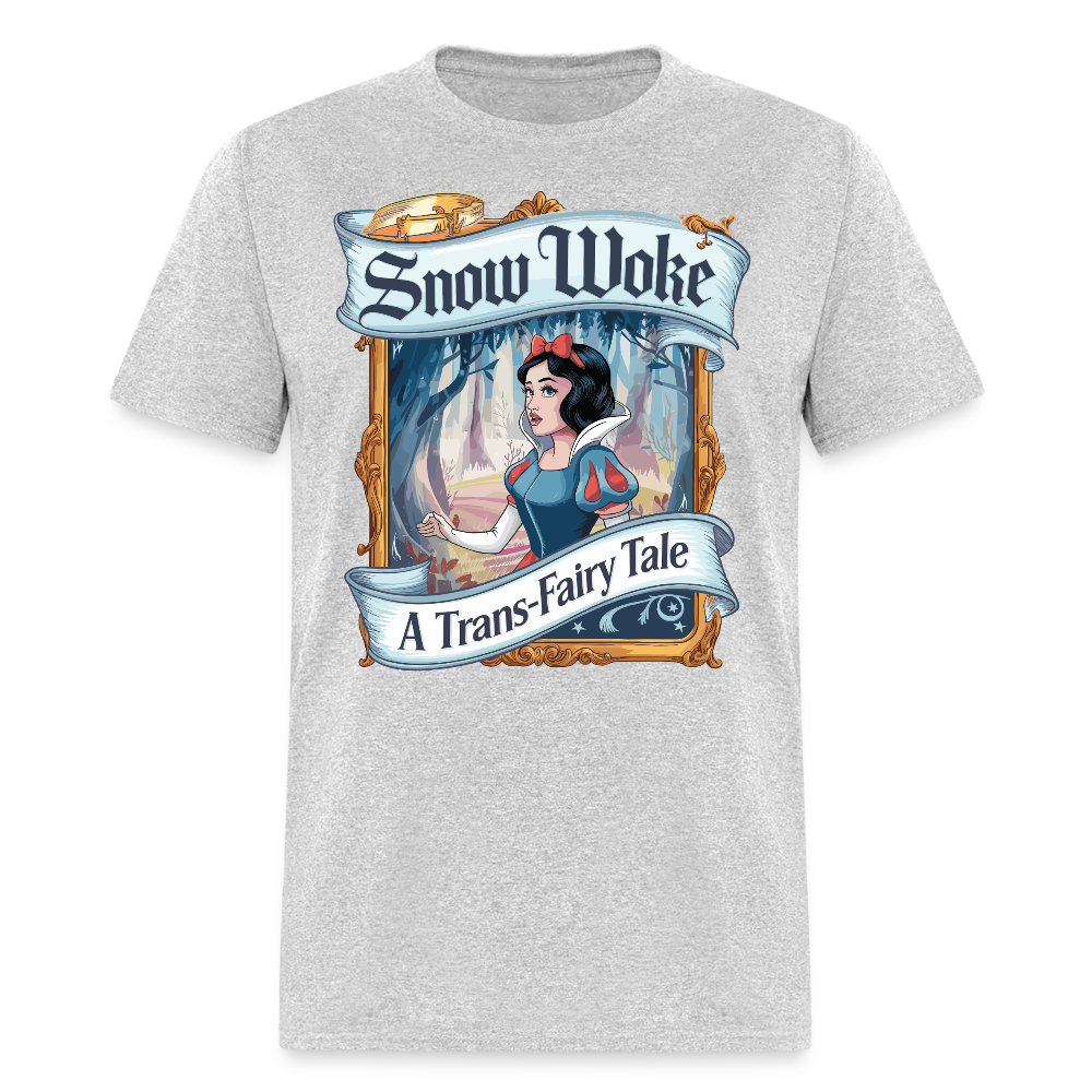 Snow Woke A Trans-Fairy Tale T Shirt - heather gray